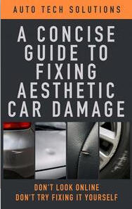 eBook cover for Auto Tech Solutions showing professional repair options for car scratches, dents, and rim scuffs